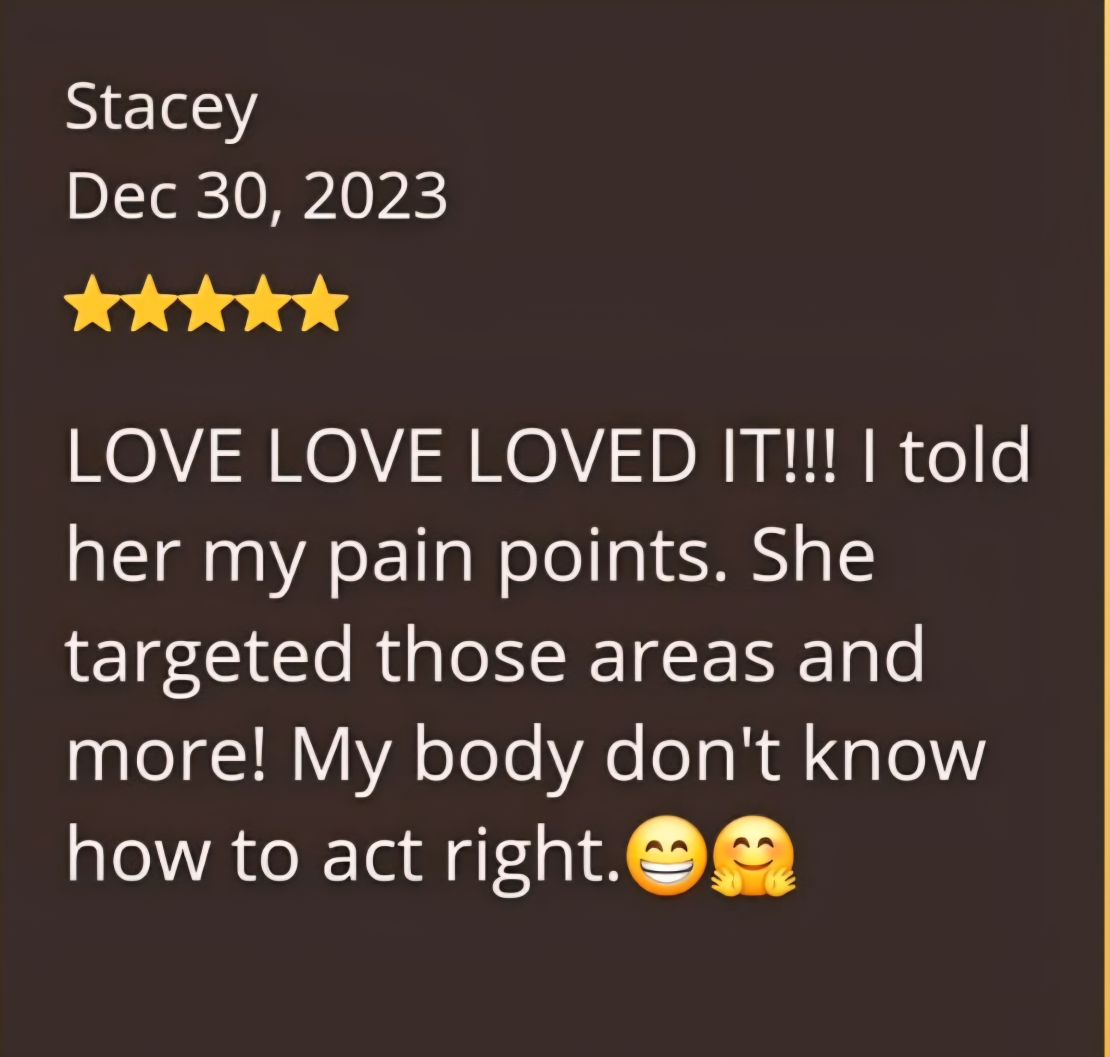 Five-star review from "Stacey" expressing love for the massage and Angelina's ability to target her pain points.